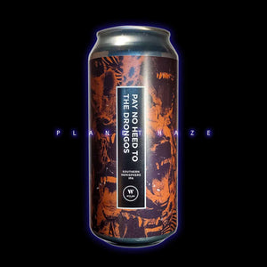 PAY NO HEED TO THE DRONGOS 7.2%vol.440ml